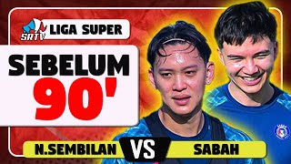 Tiada Pilihan Lain | 3 Mata Perlu Di Miliki | Negeri Sembilan FC Vs Sabah FC