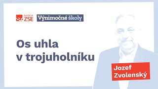 Os uhla v trojuholníku (Jozef Zvolenský)