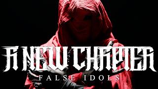 A NEW CHAPTER - FALSE IDOLS (OFFICIAL MUSIC VIDEO)