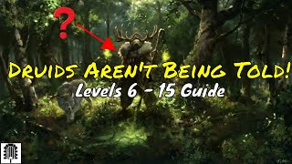 What Druid Guides Aren't Telling You: 5e D\u0026D Druid Guide - Levels 6 - 15