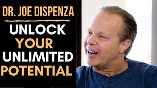 Unlock Your Powerful Mind | Unlimited Potential | Dr. Joe Dispenza