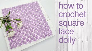 How to crochet square lace doily