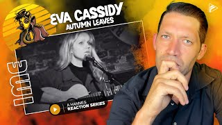 SHE IS FANTASTIC!! Eva Cassidy - Autumn Leaves (Reaction) (IME Series)