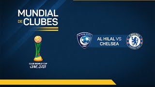 Mundial de Clubes 2021 - Semifinal - Al Hilal 0:1 Chelsea