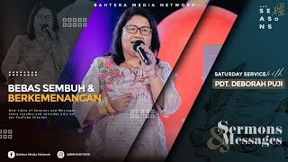 Bebas sembuh & Berkemenangan - Pdt. Deborah Puji