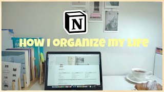 How I organize my life as a college student 📒 | my Notion tour