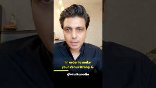 Quickest method to make your Venus Strong #viratkanadia #astrology #astrologer #venus #success