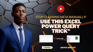 Stop Cleaning Data Manually! Fix Messy Excel Files in 5 Minutes | Justice Analyst
