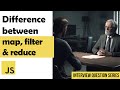 Difference between for map filter & reduce | JS Interview Question