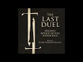 The Duel | The Last Duel OST