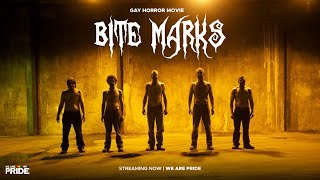 Bite Marks | Gay Horror Movie! | Vampires | Camp | We Are Pride | LGBTQIA+