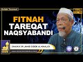 Menjawab Pelbagai Masalah Dalam Tareqat Naqsyabandi - Shaikh Dr Jahid Sidek Al-Khalidi