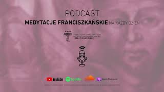 PODCAST: Medytacje Franciszkańskie - 1 STYCZNIA