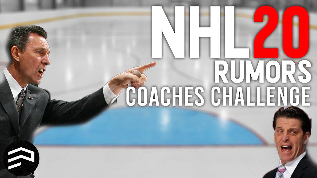 NHL 20 Rumors - Coaches Challenge - YouTube