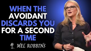When the avoidant discards you for a SECOND time | Avoidant attachment style