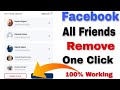 How To Unfriend All Facebook Friends In One Click 2022 | All Friends Delete And Remove At Once