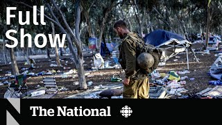 CBC News: The National | Israel festival massacre, Canadian airlift, Emergency preparedness