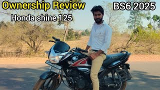 Ownership Review Honda shine 125 | BS6 model 2025 | Chanchal bhai