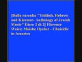 Florence Weiss; Moishe Oysher - Chaisidic in America