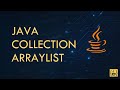 ArrayList | Java Collections Framework | Only Code