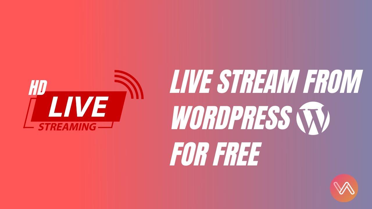 How To Live Stream From Your Wordpress Website Youtube
