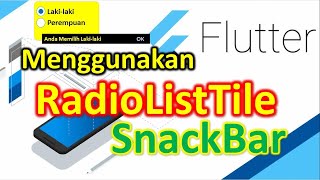 Use RadioList and SnackBar in Flutter | Example