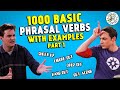 1000 Basic Phrasal Verbs | PART 1 | Get Along, Figure Out, Cheer Up..