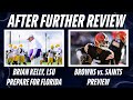 Brian Kelly, Billy Napier Update QB Situations | Saints-Browns Early Look | LSU-Florida Preview