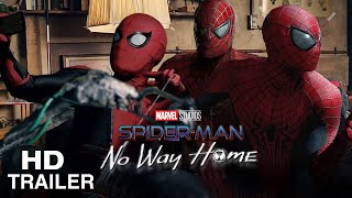 Spider-Man No Way Home Trailer (2021) KEVIN FEIGE UPDATE | Sony Marvel Official Release Date