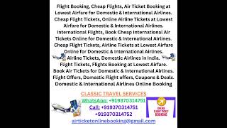 Flight booking, Cheap Flights, Air Ticket Booking at Lowest Airfare for Domestic & International