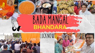 BADA MANGAL BHANDARA | bada mangal 2022| bhandara | bade mangal in lucknow #vlogging#vlogger#lucknow