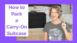 How to Pack a Carry-On (Suitcase)