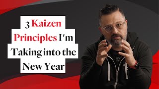 My Top 3 Kaizen Principles to Get Your Business Through the Year | NVISION