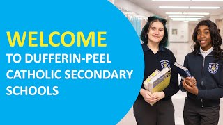 Welcome to DPCDSB Catholic Secondary Schools