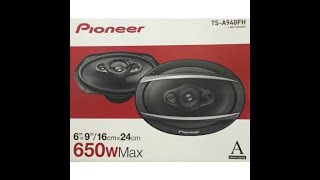 Pioneer TS-A940FH 650 Watts OVAL 4 Way Speaker Unboxing and Review Video.