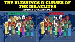 THE BLESSINGS \u0026 CURSES OF THE ISRAELITES