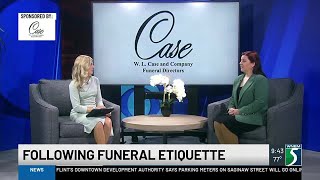 Case Funeral Home: Funeral etiquette