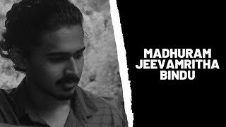 Madhuram Jeevamritha Bindu | Chenkol | Abhiram v | Cover Song