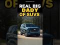 The Real Big Dady Of SUV’s 🔥#shorts #suv #viralvideo