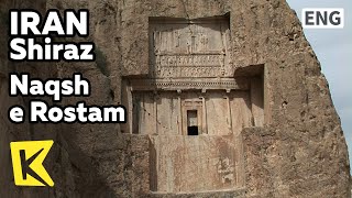 【K】0 Travel-Shiraz[0 여행-시라즈]왕들의 무덤, 나크시 에 로스탐/Naqsh e Rostam/Tombs of Kings/Zoroastrianism