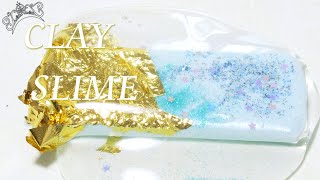 CLAY SLIME MIXING! °˖✧| POLYMER CLAY | GOLD LEAF | ASMR