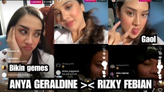 ANYA GERALDINE X RIZKY FEBIAN \