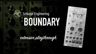 Schlappi Engineering BOUNDARY / unique 4Q VCA and function generator / extensive playthrough