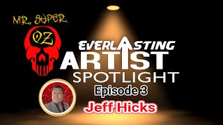 Everlasting Artist Spotlight Episode 3 Jeff Hicks #stanlee #spiderman #comiccon