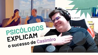 Por que Casimiro faz sucesso?