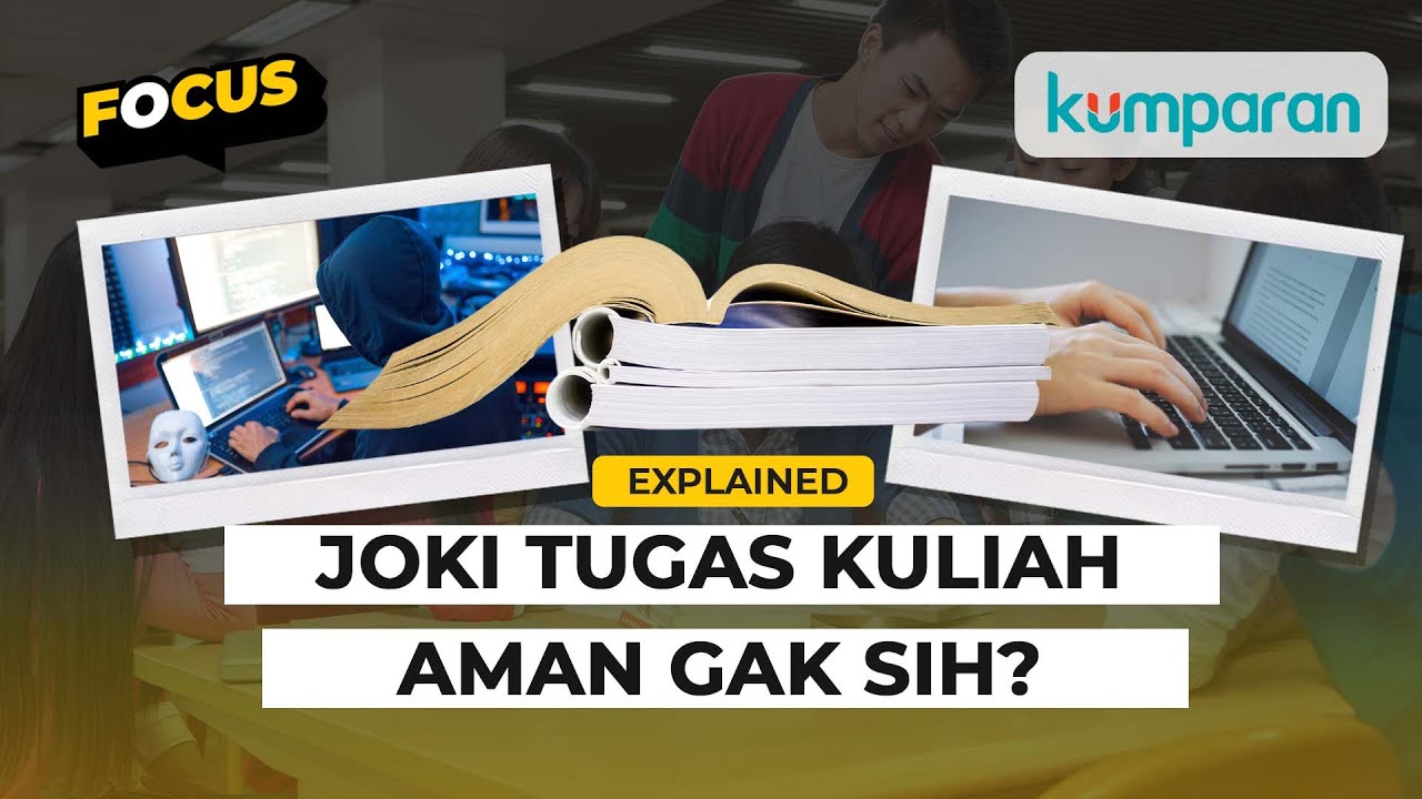 Menguak Fenomena Jasa Joki Tugas Berbayar Di Kalangan Mahasiswa - YouTube