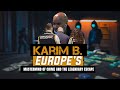 Karim B: Europe’s Mastermind of Crime and the Legendary Escape