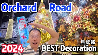 🇸🇬 Guide to Singapore BEST Orchard Road Christmas light up 2024 #christmas