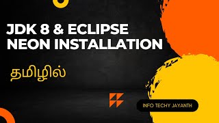 JDK 8 & Eclipse IDE Installation in windows || Tamil