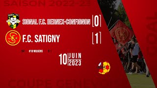 (Coupe Genevoise) Signal F.C. Bernex-Confignon - F.C. Satigny (Juniors B) [10.06.2023]